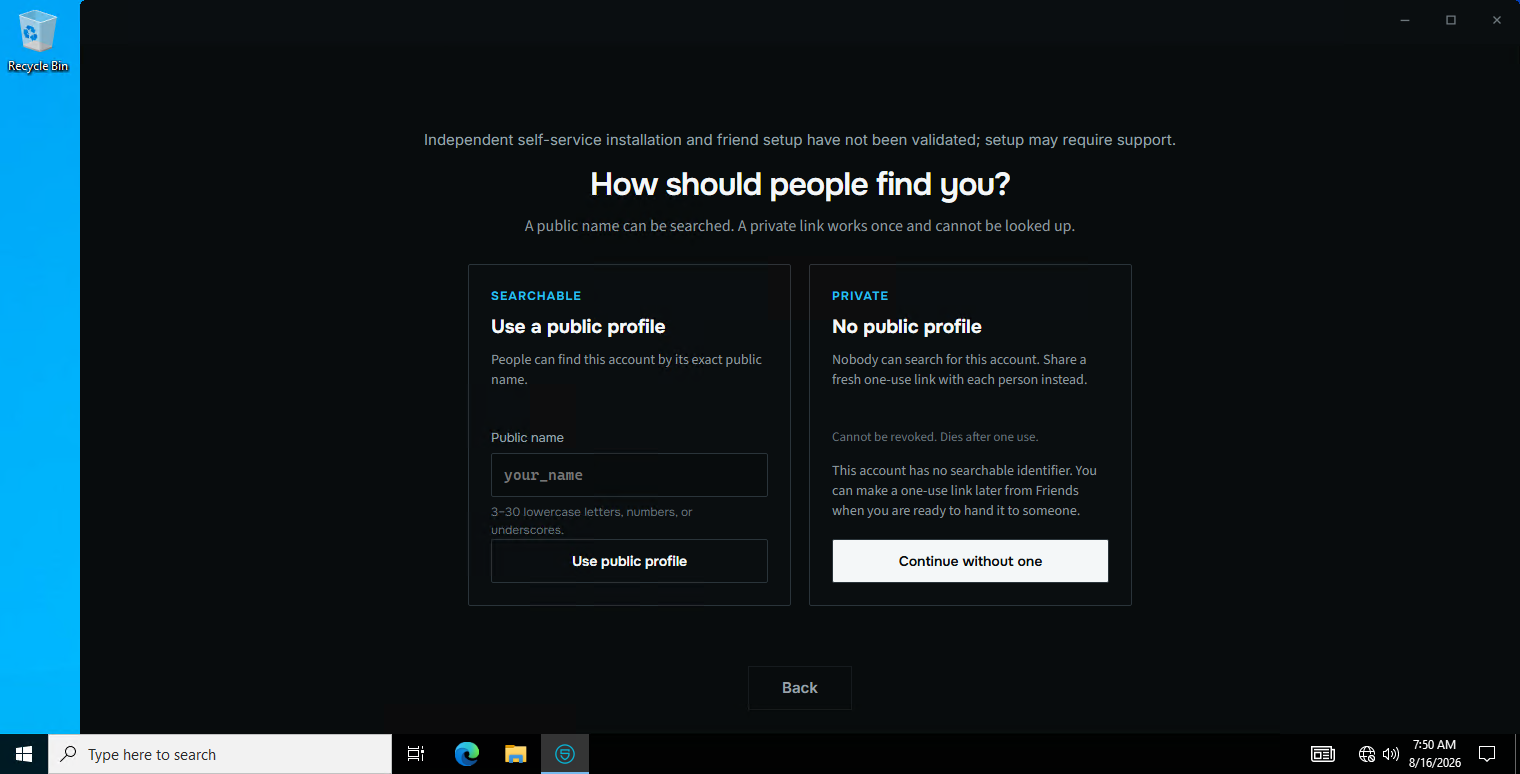 How people find you: a searchable public name, or no public name at all.