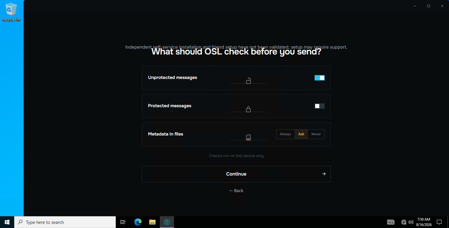 How careful OSL should be by default.